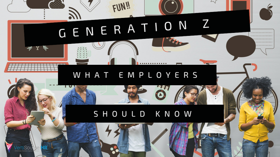 Generation Z What Employers Should Know | VertiSource HR® Blog