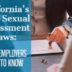 VertiSource HR® Blog - California's Sexual Harassment Laws: What Employers Should Know